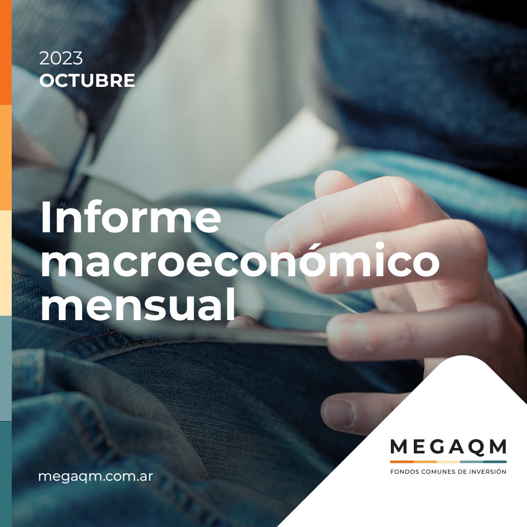 Informe Macroeconómico mensual octubre 2023
