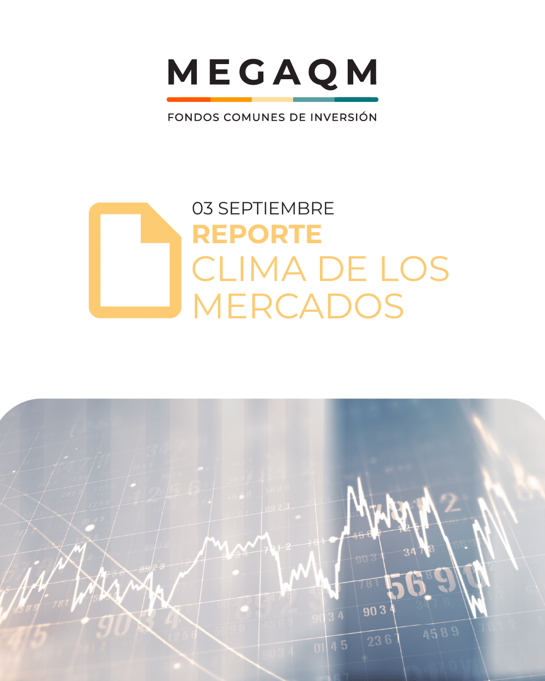 Reporte Clima de los Mercados 03/09/2025