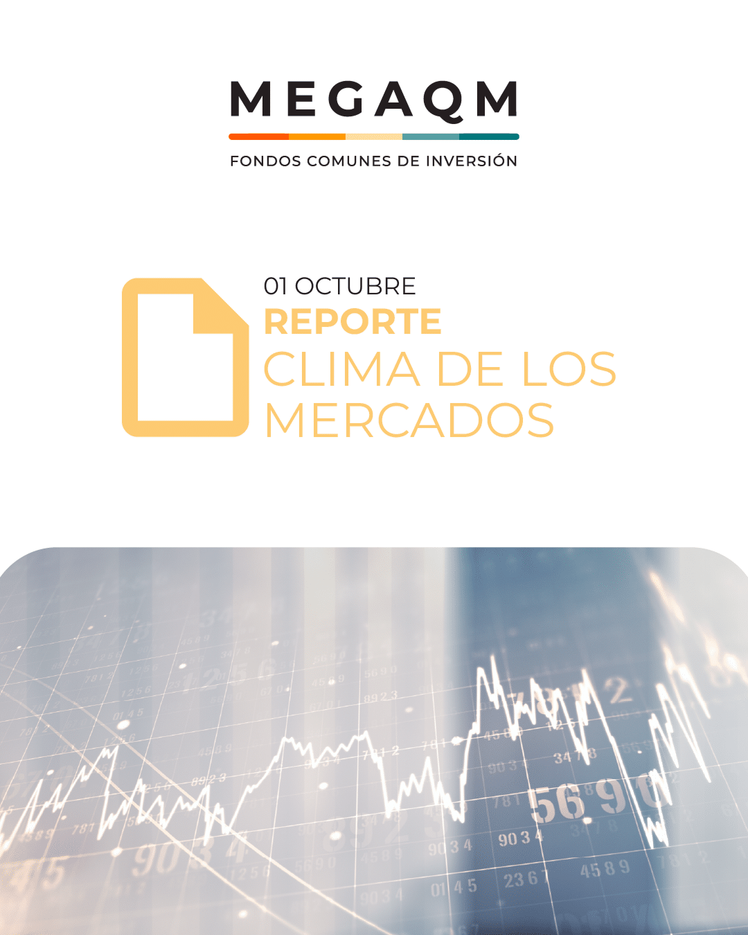 Reporte Clima de los Mercados 01/10/2025